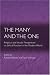 Books : The Many And The One: Religious and Secular Perspectives on Ethical Pluralism in the Modern World