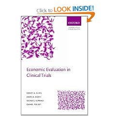 Economic Evaluation in Clinical Trials (Handbooks in Health Economic Evaluation)