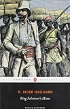 King Solomon's Mines (Penguin Classics)
