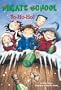 Yo-Ho-Ho! (Turtleback School & Library Binding Edition) (Pirate School (PB))