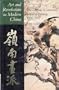 Art and Revolution in Modern China: The Lingnan (Cantonese) School of Painting, 1906-1951