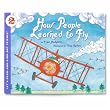 How People Learned To Fly
