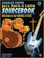 Jazz, Rock & Latin Sourcebook: 100 Grooves for Drums & Bass, Book & CD with CD (Audio)