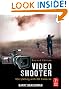 Video Shooter, Second Edition: Storytelling with HD Cameras