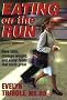 Eating on the Run