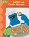Sesame Workbook - Letters With Cookie Monster (Sesame Street) by Learning Horizons