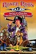 Rover Rob's Tales: The Life of a Pirate Dog with Grace O' Malley, the Irish Sea Queen (Volume 1)