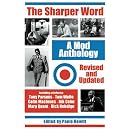 The Sharper Word: A Mod Anthology