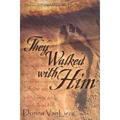 They Walked with Him