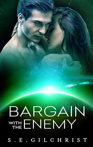 Bargain With The Enemy (The Darkon Warriors Book 6), by S E Gilchrist