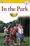 In the Park (DK READERS)