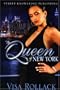 Queen of new York