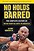 No Holds Barred: The Complete History of Mixed Martial Arts in America