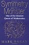 Symmetry and the Monster: One of the greatest quests of mathematics