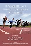 Fundamentals of Human Performance and Training (PB) (Adult Education Special Topics: Theory, Research and Practice in Lifelong Learning)