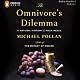The Omnivore's Dilemma: A Natural History of Four Meals