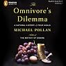 The Omnivore's Dilemma: A Natural History of Four Meals