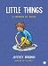 Little Things: A Memoir in Slices (Paperback)