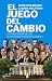 Books : El juego del cambio