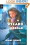A Wizard Abroad (Turtleback School & Library Binding Edition) (Young Wizards (Pb))
