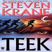 Teek | [Steven Krane]