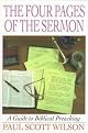 The Four Pages of the Sermon (A Guide to Biblical Preaching) (Paperback)