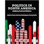 Politics in North America: Redefining Continental Relations