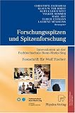 Produkt-Bild: Forschungsspitzen und Spitzenforschung: Innovationen an der Fachhochschule Bonn-Rhein-Sieg Festschrift f&uuml;r Wulf Fischer