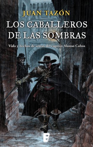 Los caballeros de las sombras (Spanish Edition)