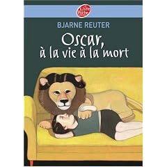 Oscar, � la vie � la mort