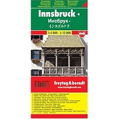 Freytag Berndt Stadtpl�ne : Innsbruck, Touristenplan. 1:5 000 - 1:12 000.