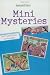Mini Mysteries