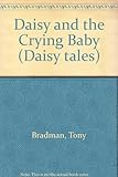 Daisy and the crying baby