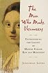 The Man Who Made Vermeers: Unvarnishing the Legend of Master Forger Han van Meegeren