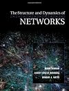 The Structure and Dynamics of Networks: (Princeton Studies in Complexity)