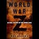World War Z: An Oral History of the Zombie War