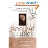 Eloquent Silence: Nyogen Senzaki's Gateless Gate and Other Previously Unpublished Teachings and Letters