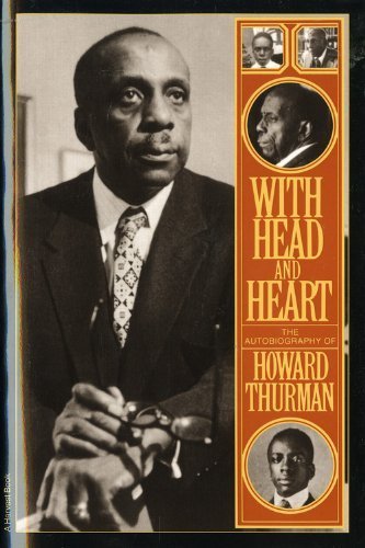 With Head and Heart: The Autobiography of Howard Thurman by Thurman, Howard (1981) Paperback
