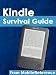 Product icon of Kindle Survival Guide - Step-by-Step User Guide for