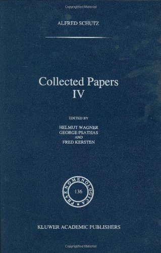 Collected Papers, Vol. 4 (Phaenomenologica, No. 136)