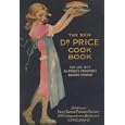 The New Dr. Price Cookbook