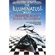 The Illuminatus! Trilogy: The Eye in the Pyramid, The Golden Apple, Leviathan ~ Robert Shea
