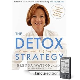 The Detox Strategy, Vibrant Health in 5 Easy Steps