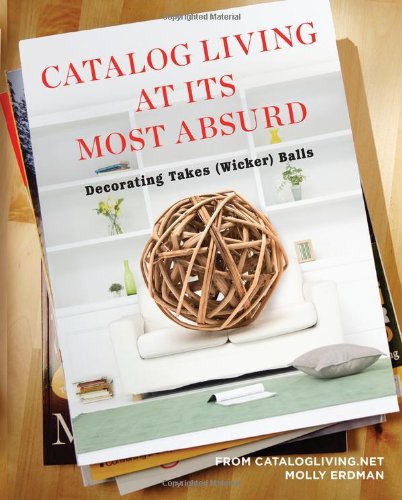 catalog living at its most absurd decorating takes wicker balls