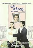 Solo un bacio per favore