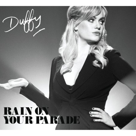 Duffy - Rain On Your Parade (Radio Rip) Lyrics - Zortam Music