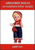 Arranbee Dolls: An Overview with Values