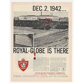 1962 Royal-Globe Insurance '42 University of Chicago Nuclear Print Ad