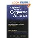 A Spiritual Audit of Corporate America: A Hard Look at Spirituality, Religion, and Values in the Workplace (J-B Warren Bennis Series)