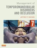 Management of Temporomandibular Disorders and Occlusion, 7e